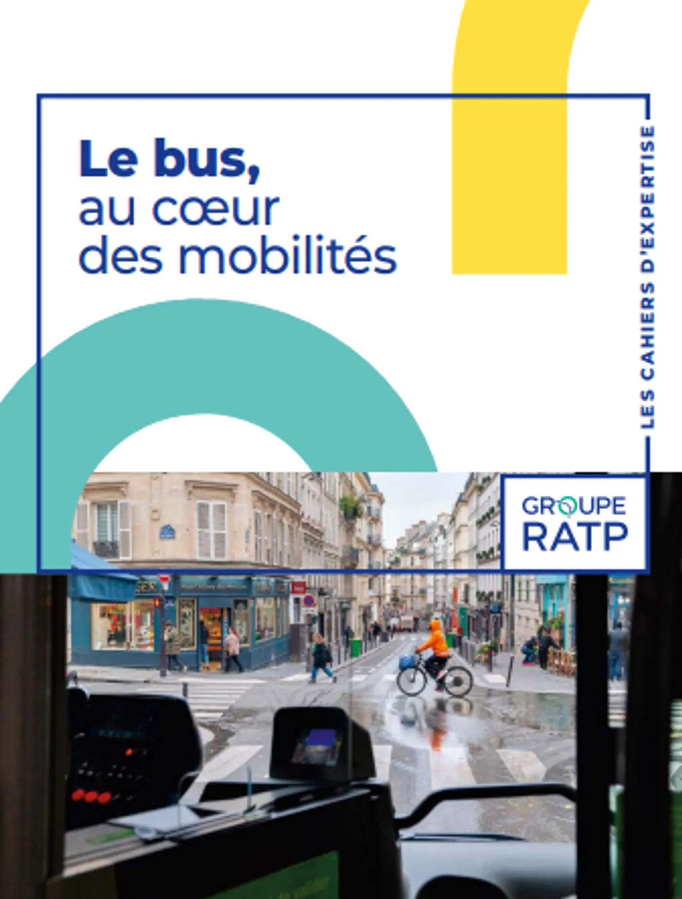 Les cahiers d'expertise - Le bus au cœur des mobilités